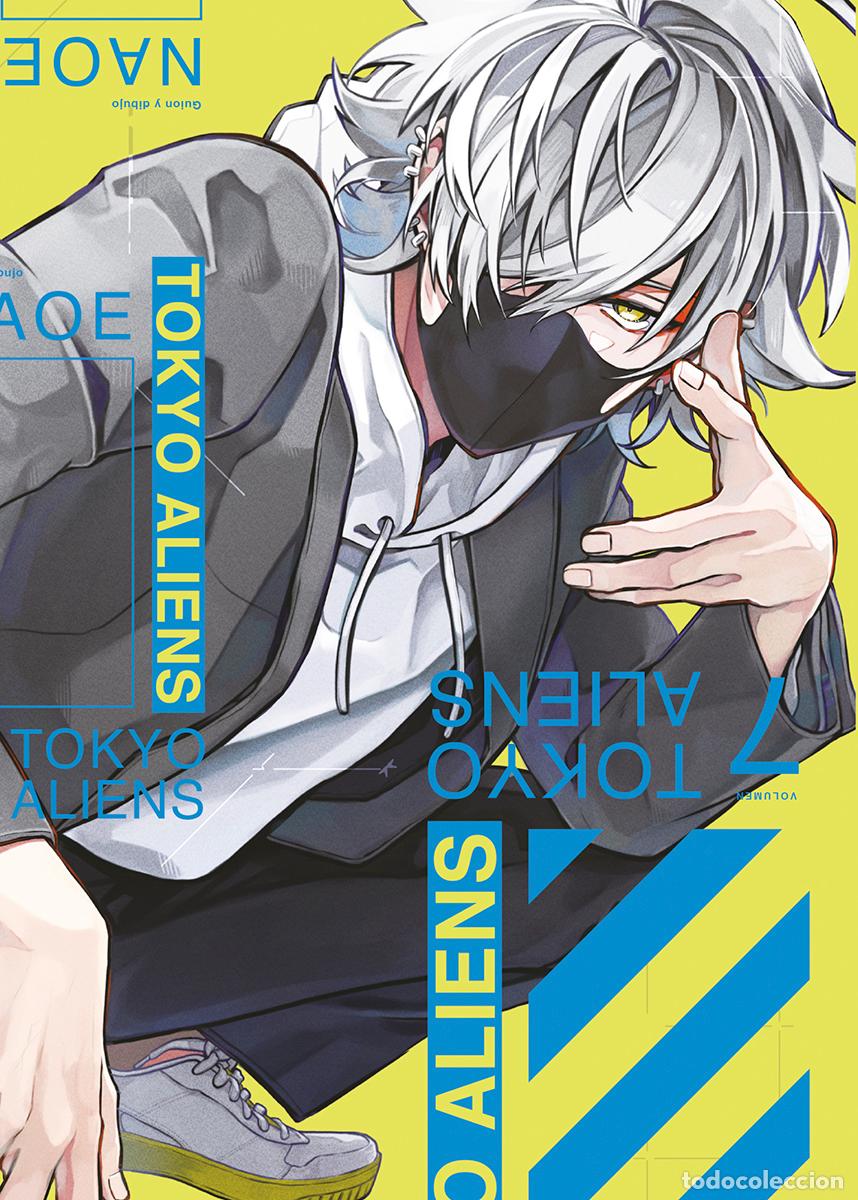 Livres: TOKYO ALIENS 07 - NAOE