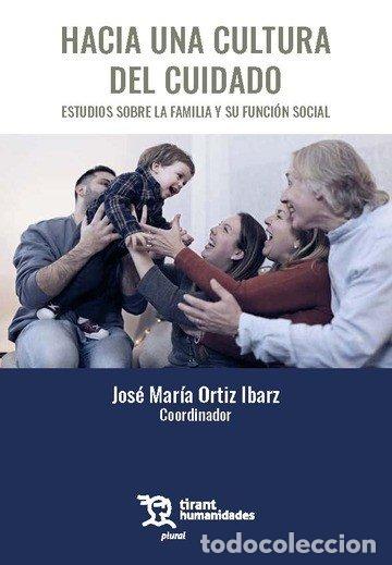 Libri: HACIA UNA CULTURA DEL CIUDADANO ESTUDIOS SOBRE LA FAMILIA Y - ORTIZ IBARZ, JOSE MARIA