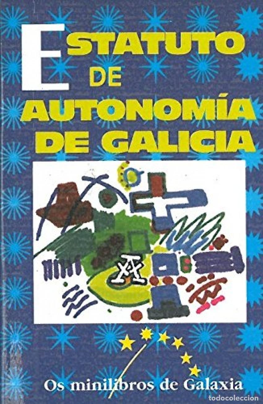 Libri: ESTATUTO DE AUTONOM&Iacute;A DE GALICIA - Varios autores
