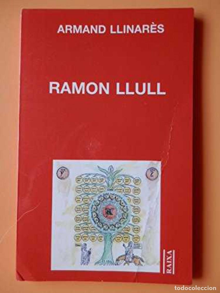 Libros: RAMON LLULL -RAIXA- - Llinares, Armand