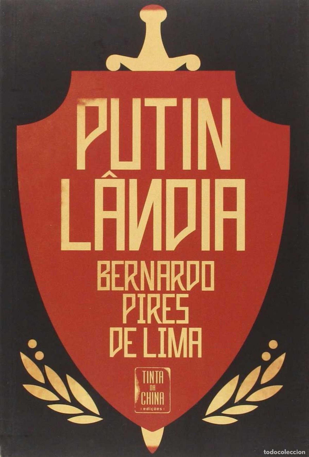 Livros: PUTINL&Acirc;NDIA - Lima, Bernardo Pires de