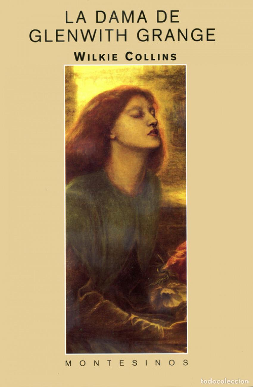 Livros: LA DAMA DE GLENWITH GRANGE - Collins, Wilkie