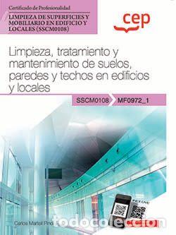 books: MANUAL. LIMPIEZA, TRATAMIENTO Y MANTENIMIENTO DE SUELOS, PAREDES Y TECHOS EN EDIFICIOS Y LOCALES (MF