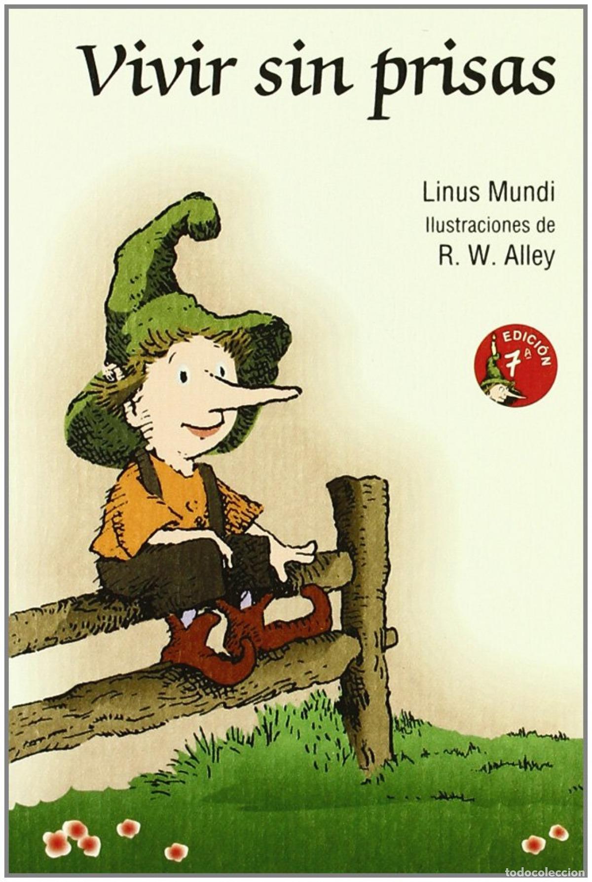 Libros: VIVIR SIN PRISAS - Mundy, Linus