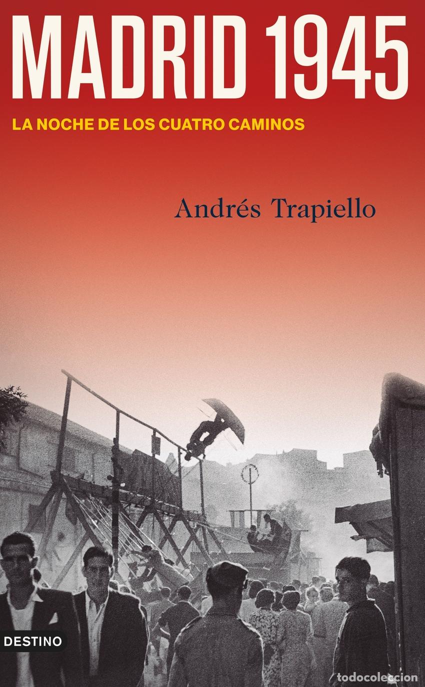 Livros: MADRID 1945 - Trapiello, Andr&eacute;s