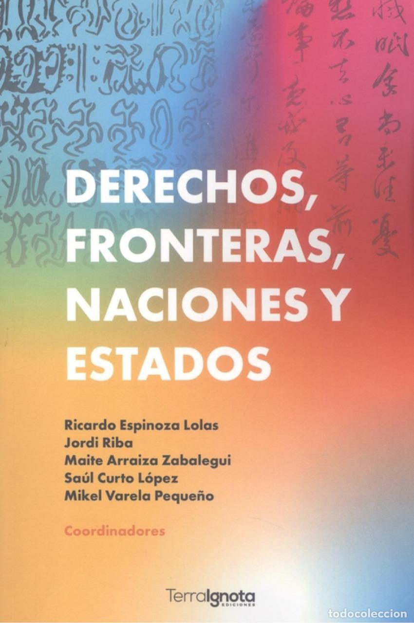 Libros: DERECHOS, FRONTERAS, NACIONES Y ESTADOS - AA.VV.