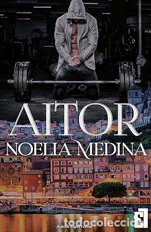 Libros: AITOR - Noelia Medina
