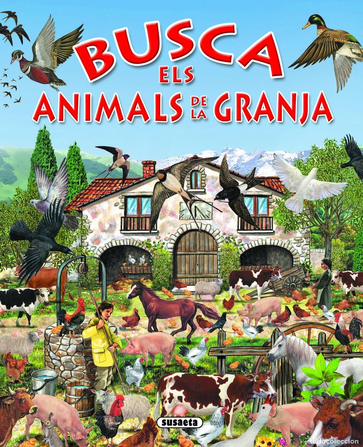 Libros: BUSCA ELS ANIMALS DE LA GRANJA - Susaeta, Equipo