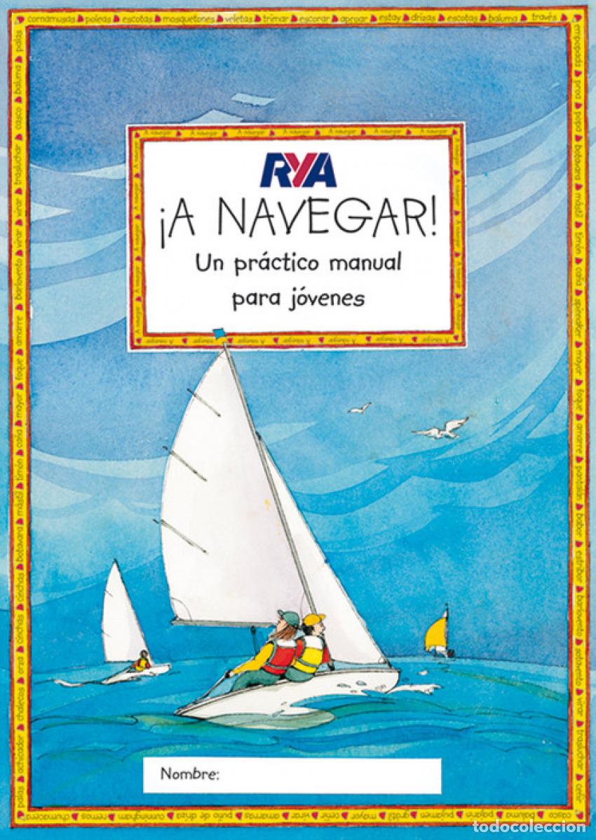 Livres: &iexcl;A NAVEGAR! - Rya...