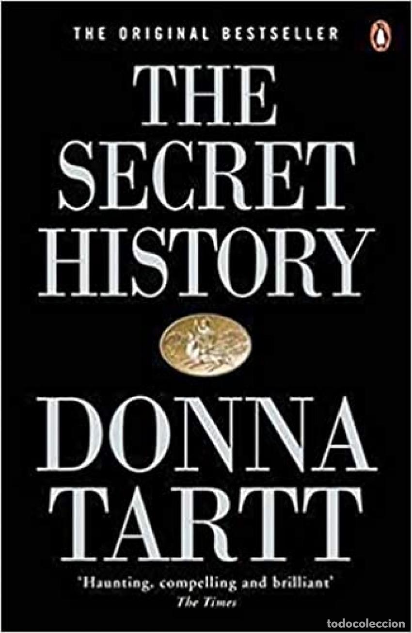 Livros: THE SECRET HISTORY - Tartt, Donna