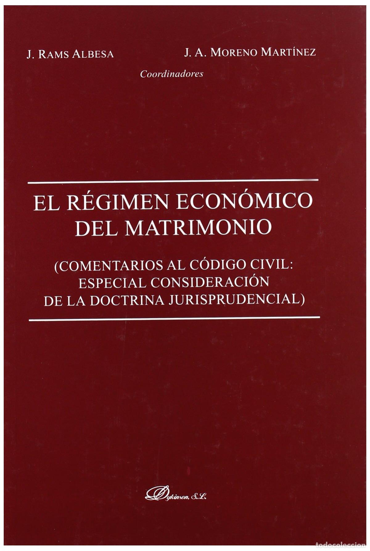 Livros: EL REGIMEN ECON&Oacute;MICO DEL MATRIMONIO - Rams Albesa, J