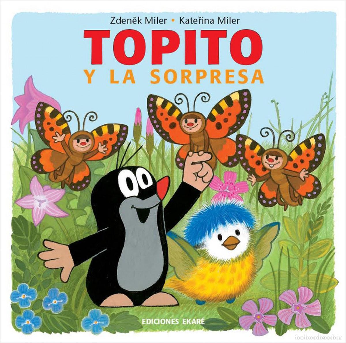Livres: TOPITO Y LA SORPRESA - Zdenek, Miler