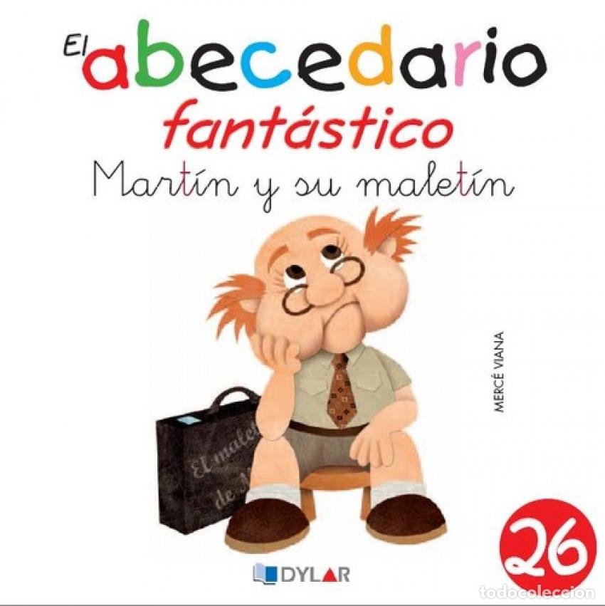 B&uuml;cher: MARTIN Y SU MALETIN - ABECEDARIO FANTASTICO - VIANA, MERCE