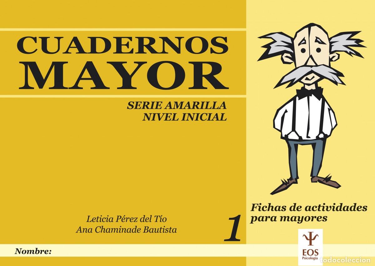 Livros: CUADERNOS MAYOR SERIE AMARILLA - Perz Del Tio, L