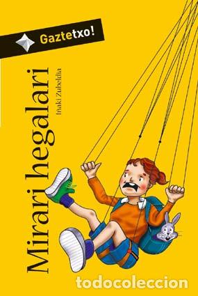 Livros: MIRARI HEGALARI-GAZTETXO - VV.AA.