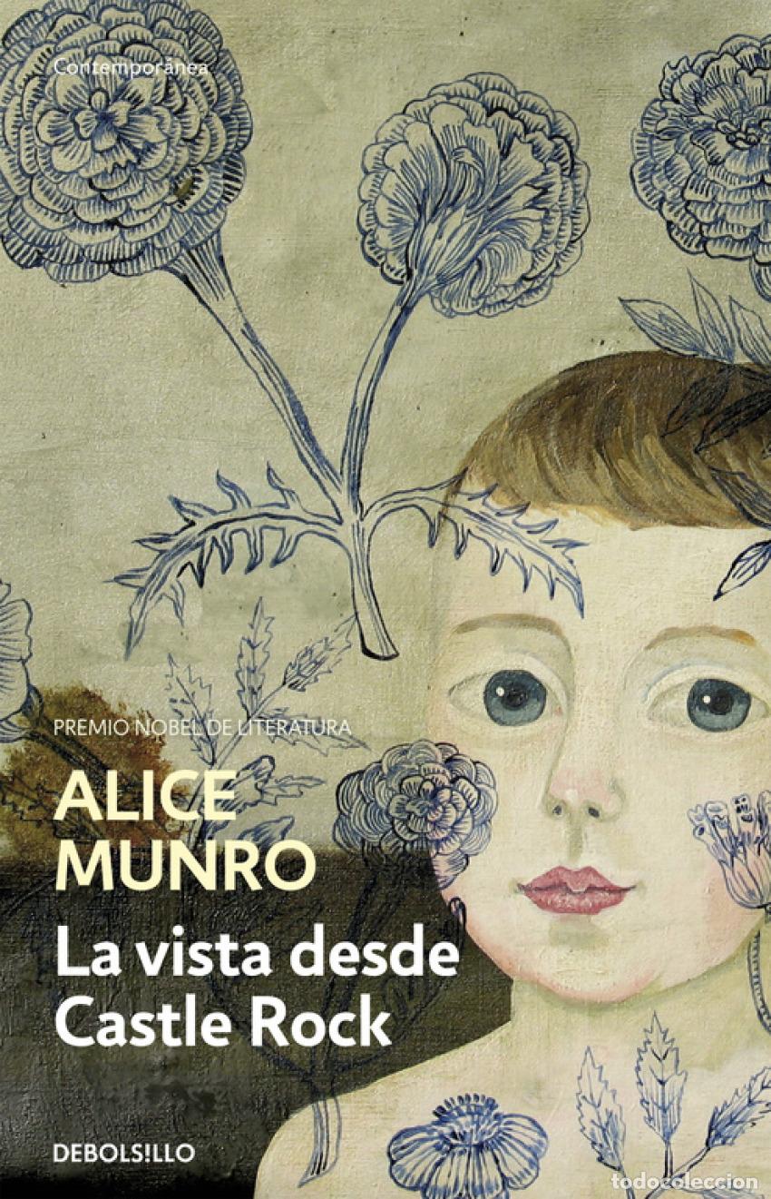 Libros: LA VISTA DESDE CASTLE ROCK - Munro, Alice
