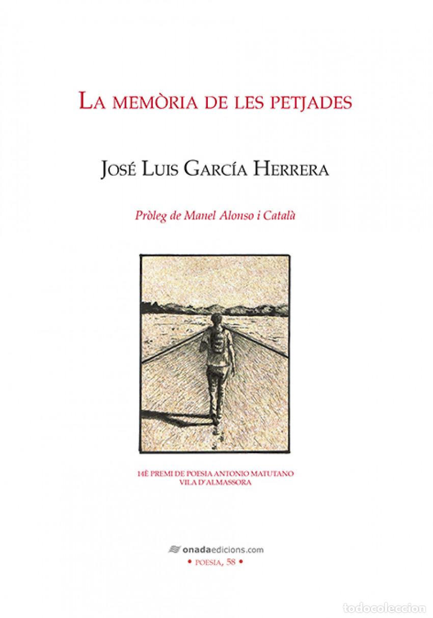 B&uuml;cher: LA MEM&Ograve;RIA DE LES PETJADES - Garc&iacute;a Herrera, Jos&eacute; Luis