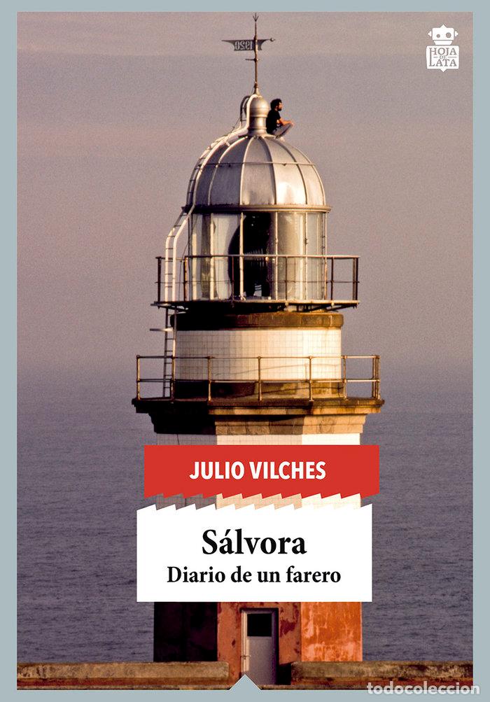 Livros: SALVORA DIARIO DE UN FARERO - VILCHES, JULIO