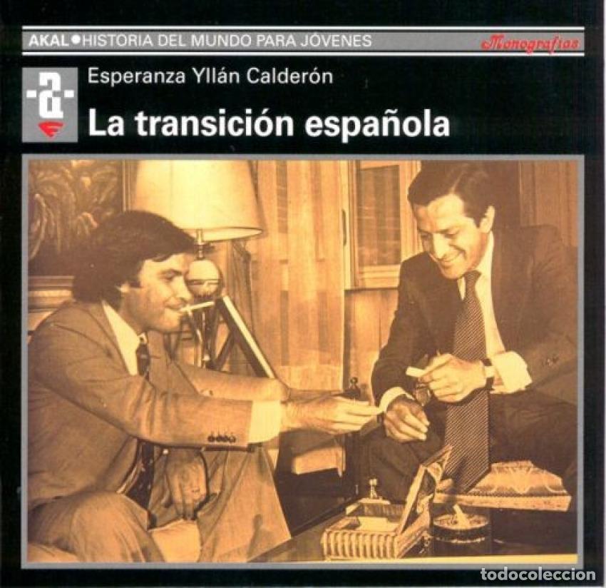 Livros: TRANSICI&Oacute;N ESPA&Ntilde;OLA - Yllan Calderon, Esperanza
