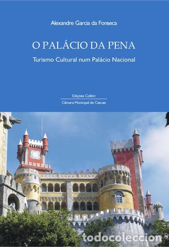 Livres: O PAL&Aacute;CIO DA PENATURISMO CULTURAL NUM PAL&Aacute;CIO NACIONAL - Garcia da Fonseca, Alexandre