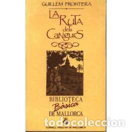 Livres: LA RUTA DELS CANGURS (BBM) - Frontera, Guillem
