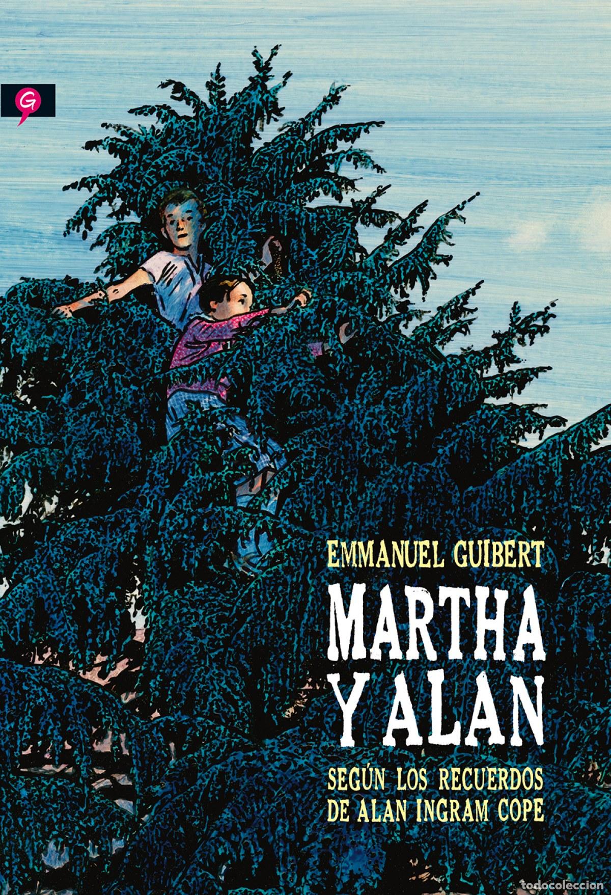 Livres: MARTHA & ALAN - GUIBERT, EMMANUEL