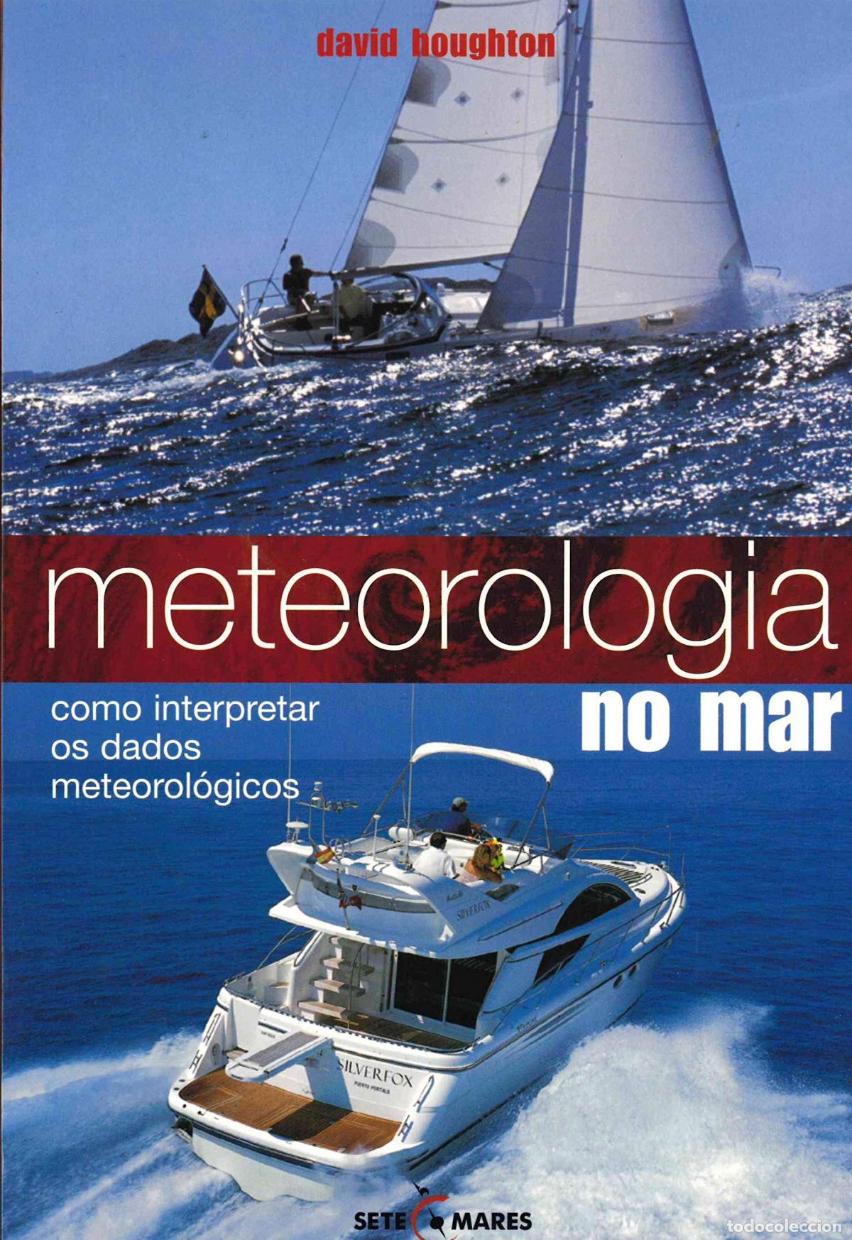 Libros: METEOROLOGIA NO MAR - David Houghton