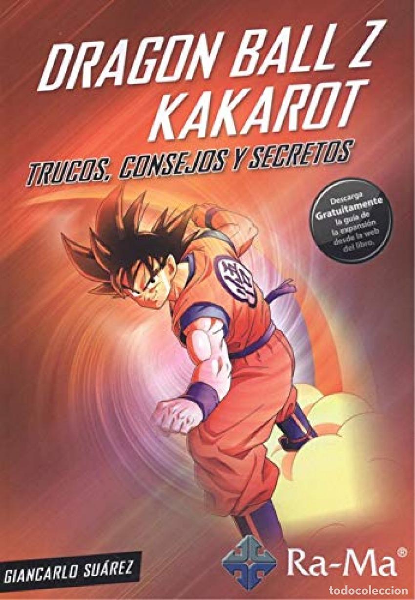 Libros: DRAGON BALL Z KAKAROT - SUZREZ, GIANCARLO