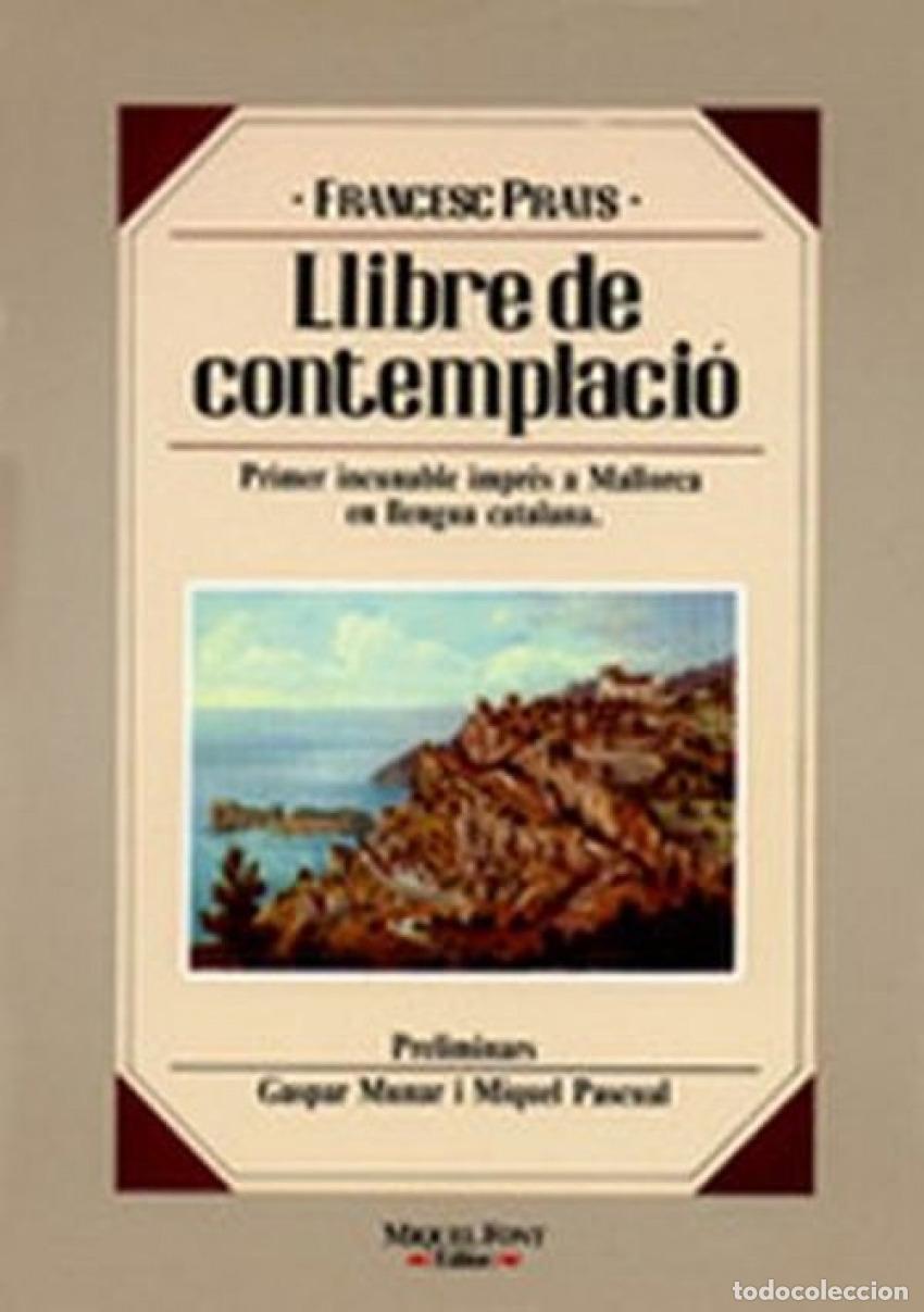Libros: LLIBRE DE CONTEMPLACIO - Prats, Francesc