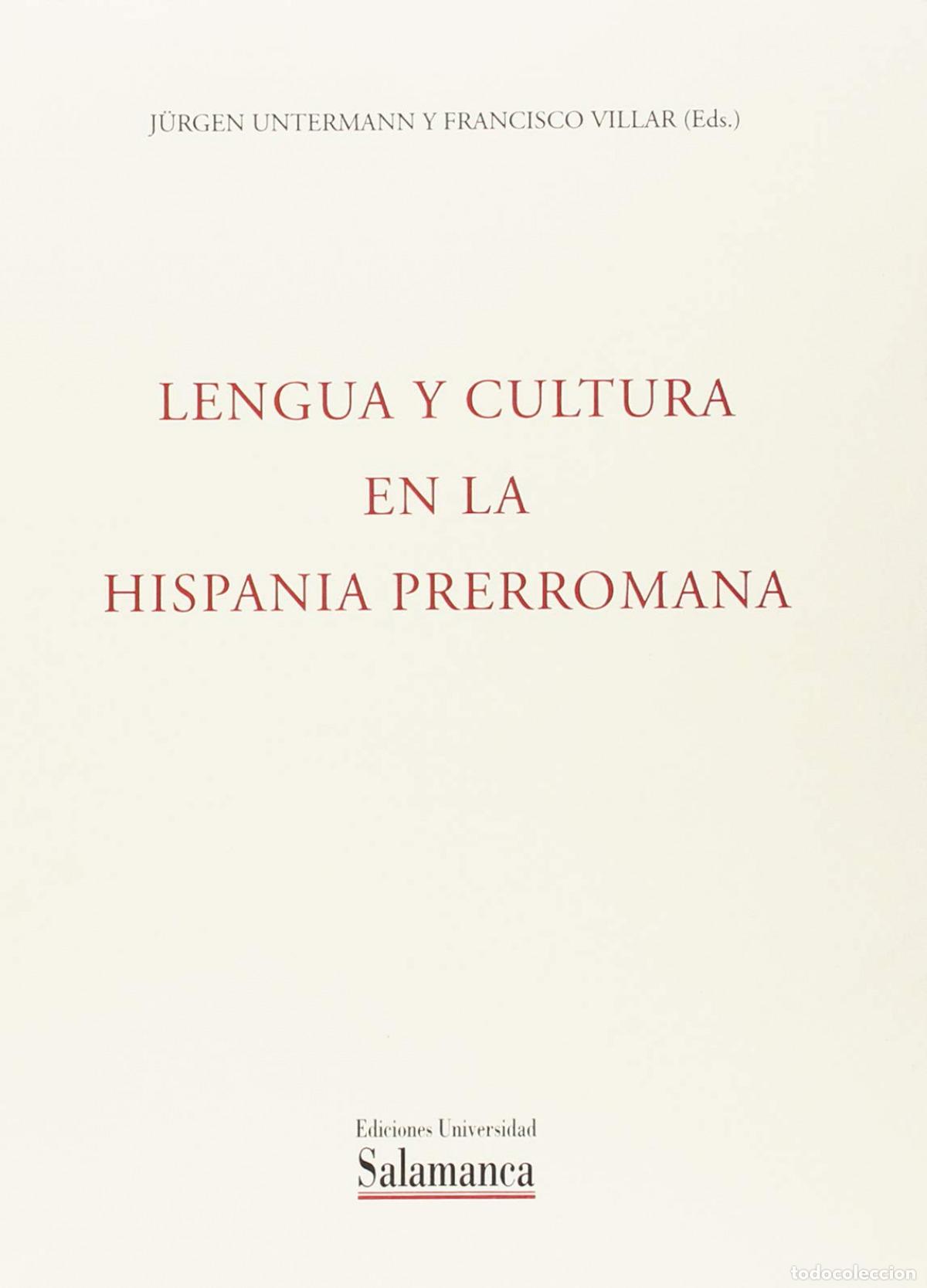 Libros: LENGUA Y CULTURA EN LA HISPANIA PRERROMANA - vv aa