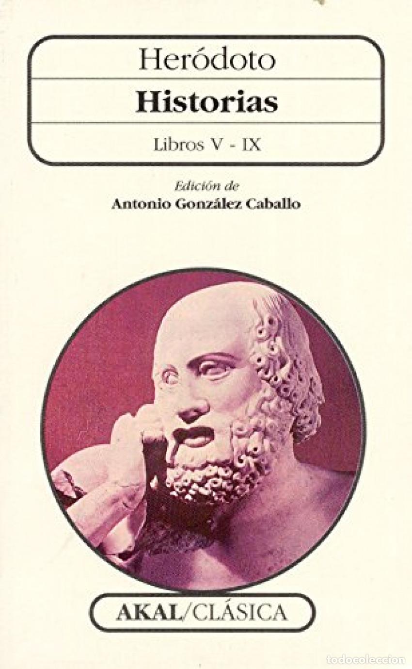 Libros: HISTORIAS, HERODOTO, LIBROS V-IX - Herodoto