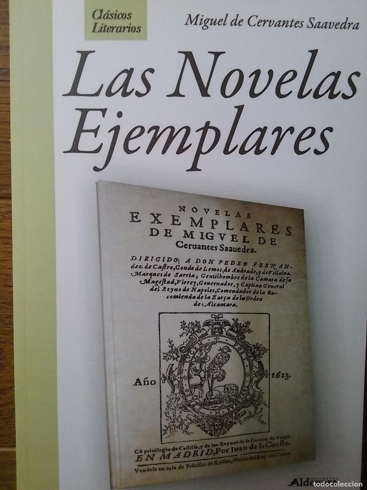 Libros: LAS NOVELAS EJEMPLARES-CLASICOS LITERARIOS - DE CERVANTES SAAVEDRA, MIGUEL
