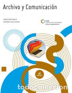 Libros: Archivo y comunicacionformacion profesionalformacion profesional basica - Ormeno Alonso, Josefa