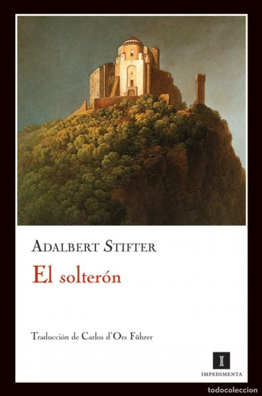 Libros: EL SOLTER&Oacute;N - Stifter, Adalbert