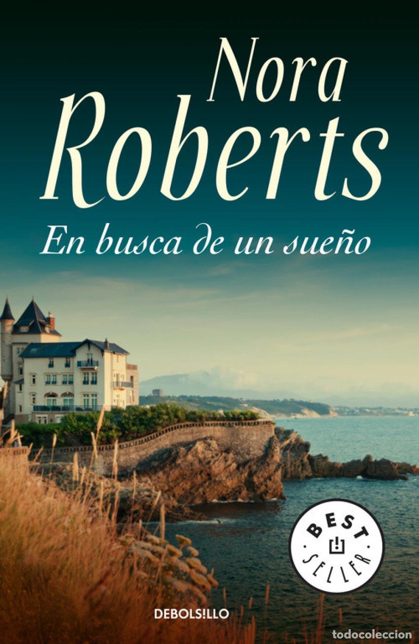Libros: EN BUSCA DE UN SUE&Ntilde;O - Roberts, Nora