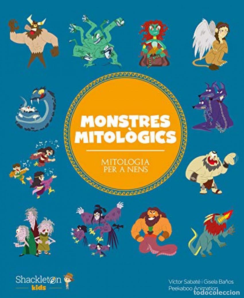 Libros: MONSTRES MITOL&Ograve;GICS - Sabat&eacute;, V&iacute;ctor