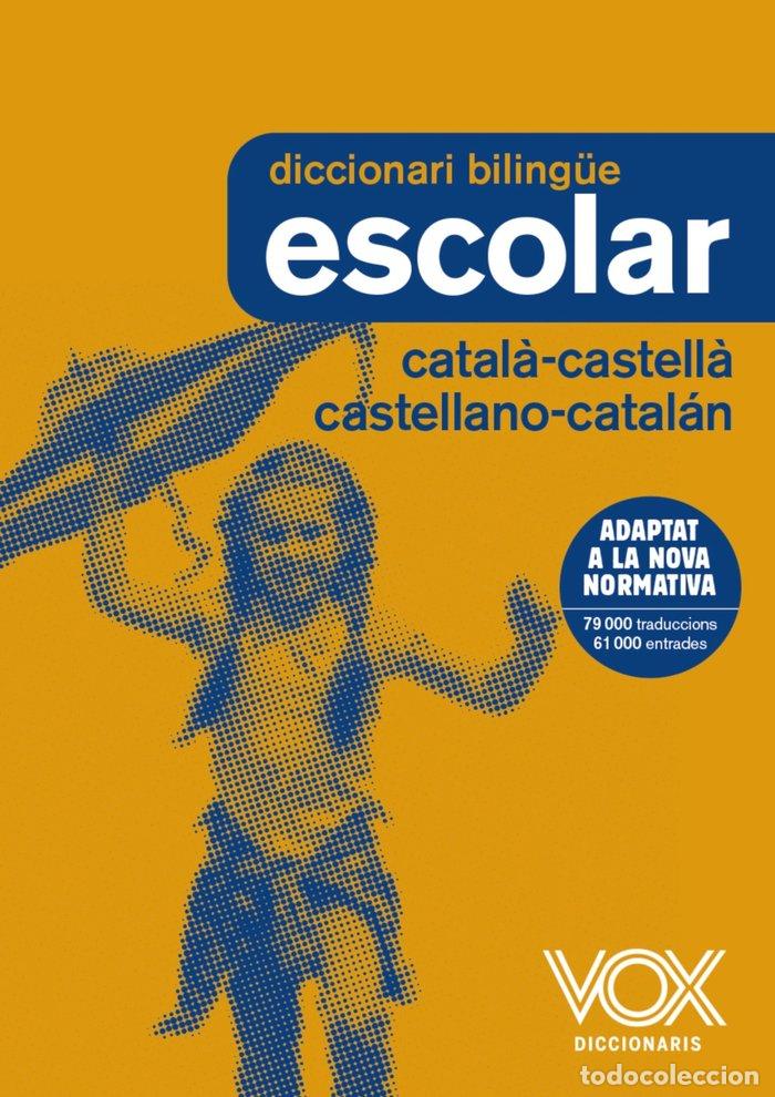 books: DIC.ESCOLAR CATALA CASTELLA/CASTELLANO/CATALAN 18 - AA.VV