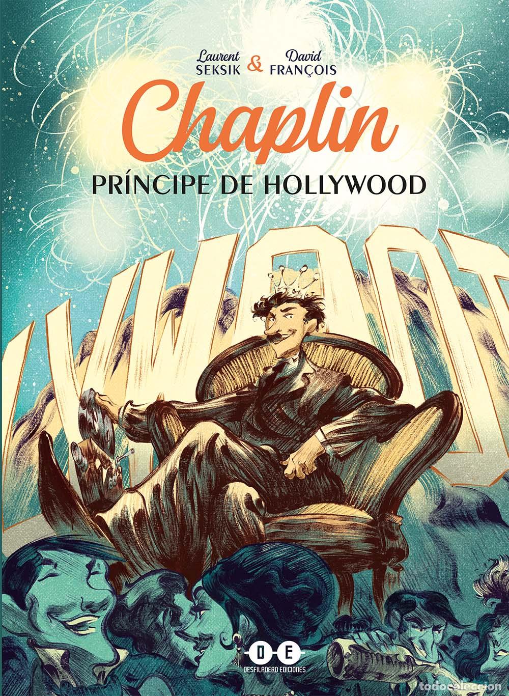 Libros: CHAPLIN. PRINCIPE EN HOLLYWOOD - LAURENT SEKSIK