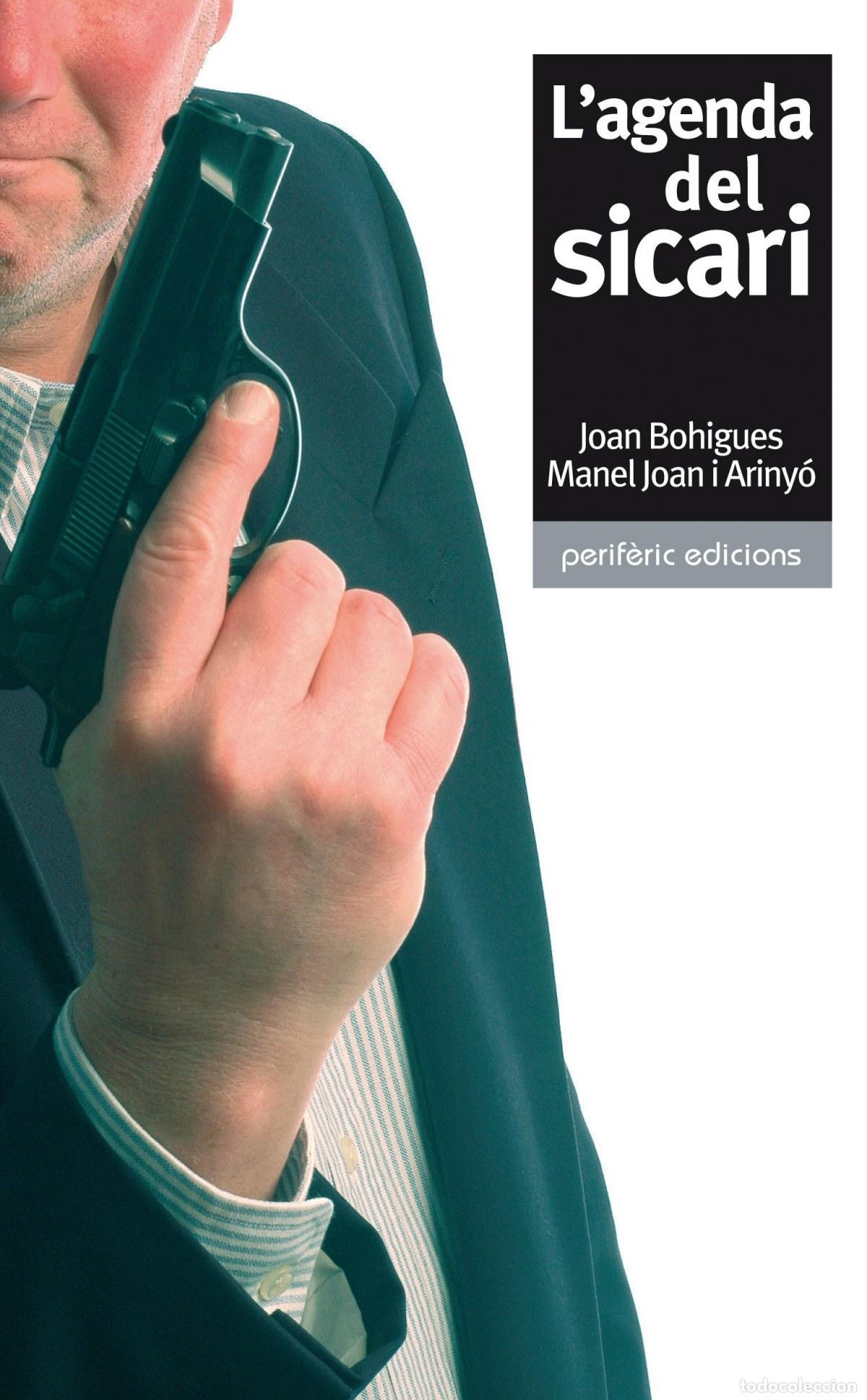 Libros: L'AGENDA DEL SICARI - Bohigues, Joan