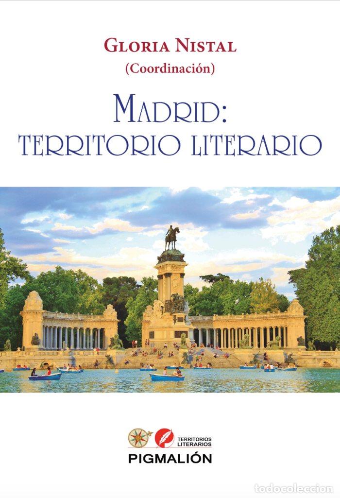Libros: MADRID TERRITORIO LITERARIO - AA.VV