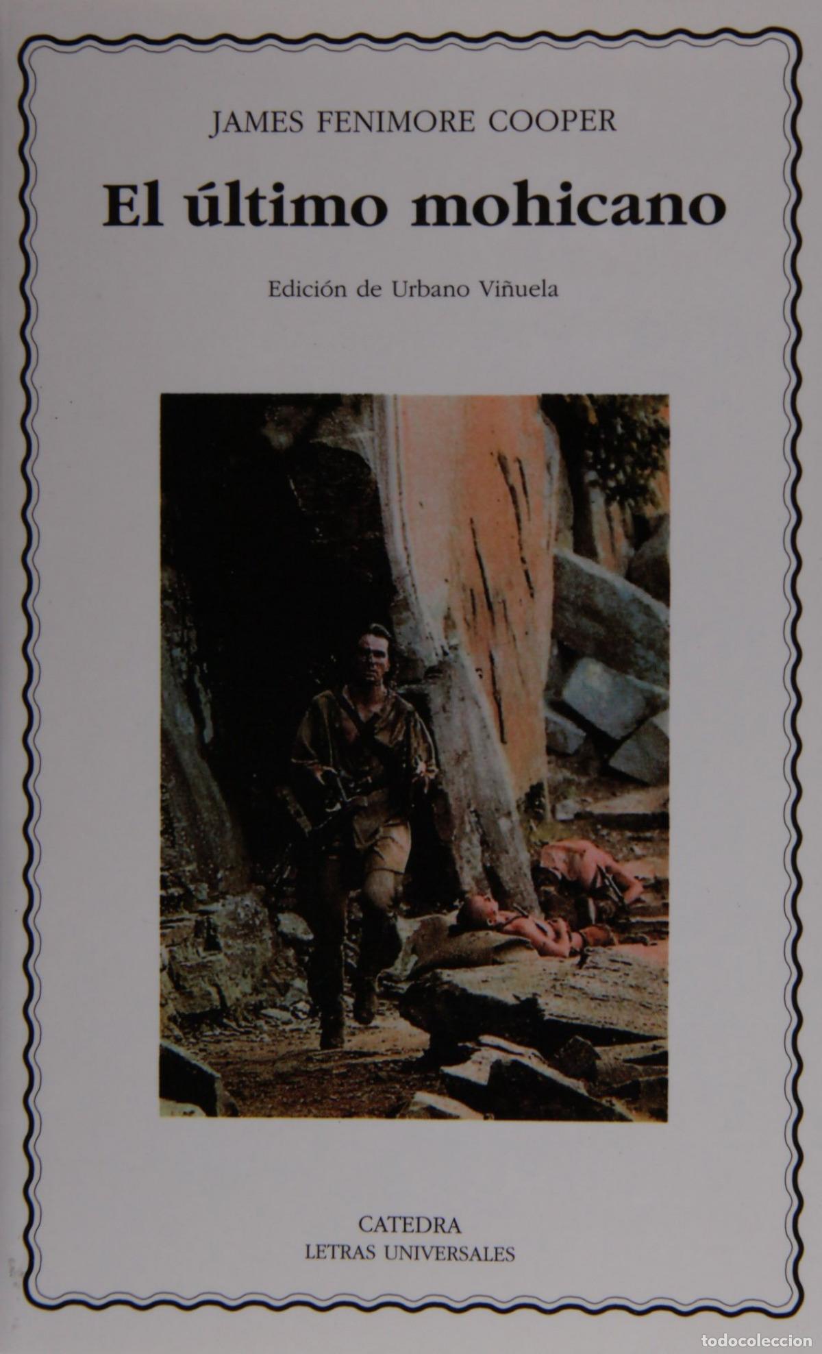 Libros: EL &Uacute;LTIMO MOHICANO - Cooper, James Fenimore