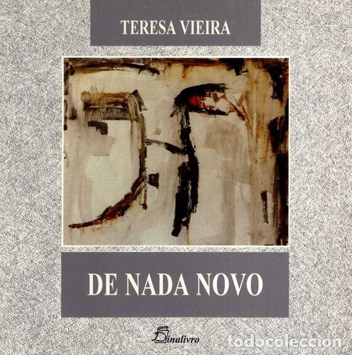 Libros: (PORT).DE NADA NOVO - Vieira, Teresa
