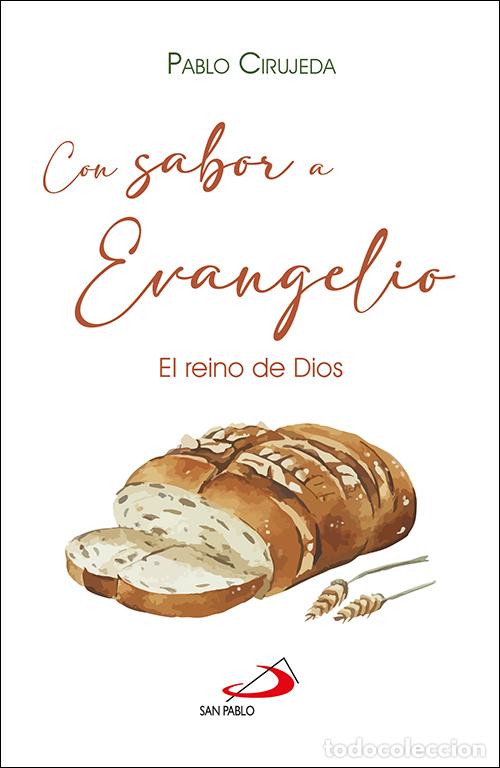 Libros: CON SABOR A EVANGELIO - Cirujeda Ranzenberger, Pablo