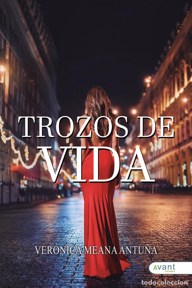 Libros: TROZOS DE VIDA - MEANA ANTU&Ntilde;A, VERONICA
