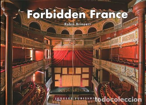 Libros: FORBIDDEN FRANCE - Brinaert, Robin