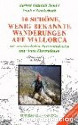 Libros: MALLORCA: ZEHN SCH&Ouml;NE, WENIG BEKANNTE WANDERUNGEN - Heinrich, Herbert