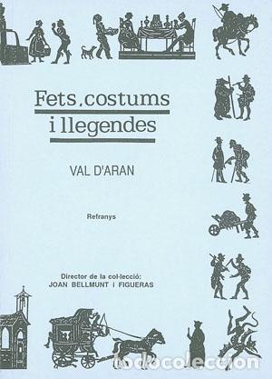 Libri: VAL D'ARAN (REFRANYS) - Bellmunt Figueras, Joan