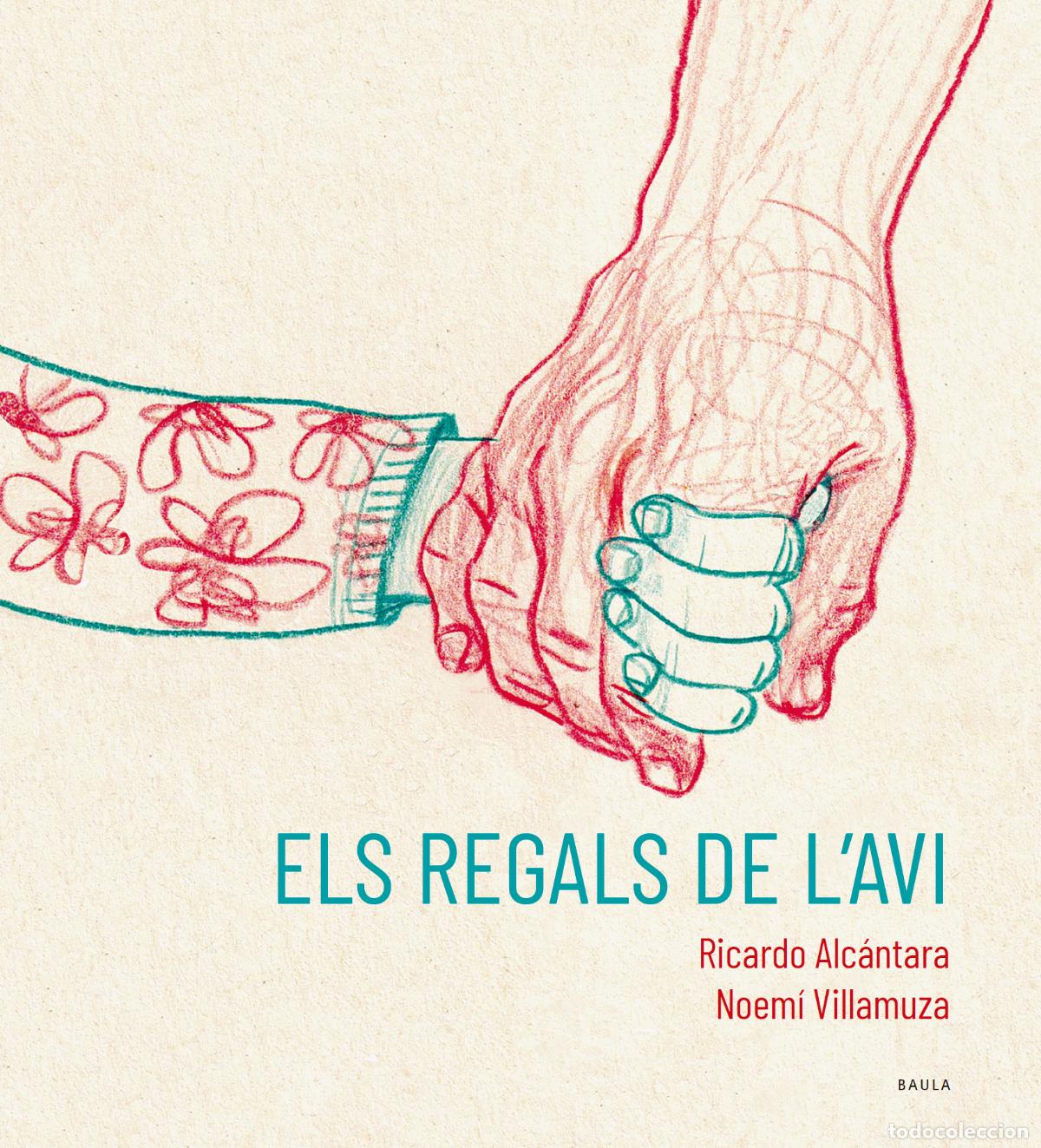 Libri: ELS REGALS DE L'AVI - Alc&aacute;ntara Sgarbi, Ricardo