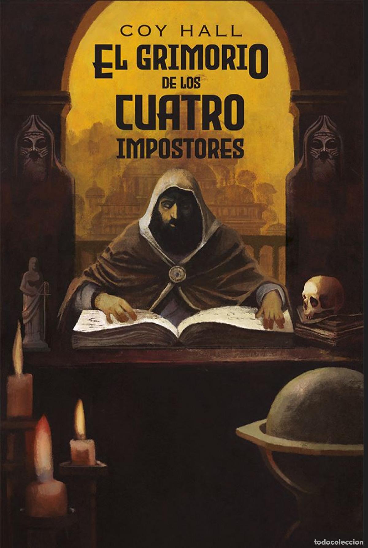 Libri: EL GRIMORIO DE LOS CUATRO IMPOSTORES - Hall, Coy