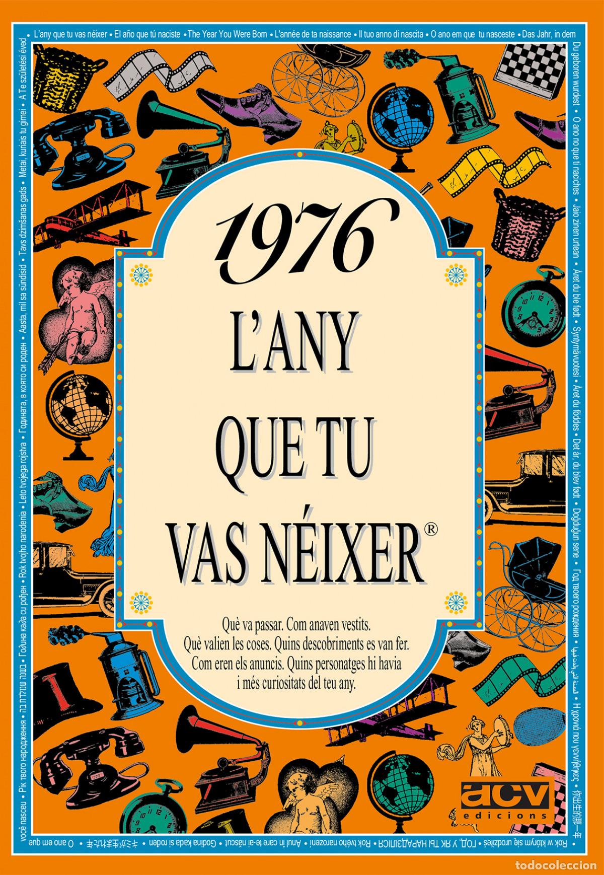 Libros: 1976.L&acute;ANY QUE TU VAS N&Eacute;IXER - AA.VV.